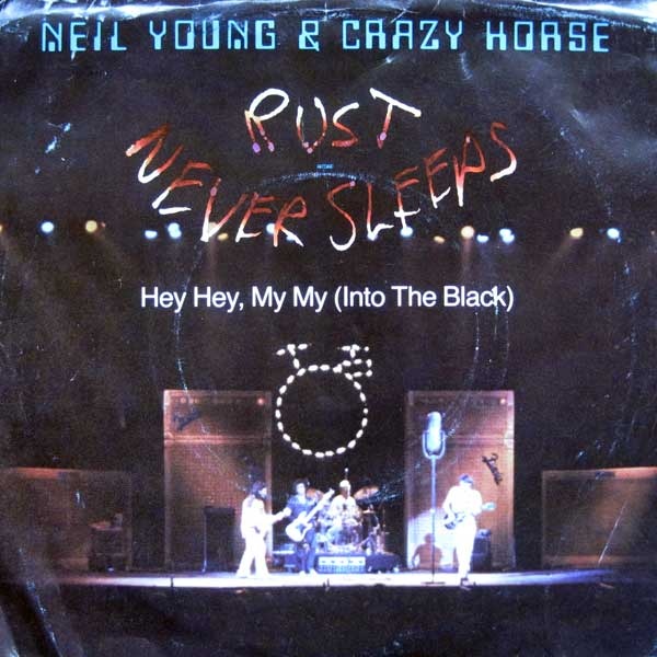 Hey Hey, My My (Into The Black)