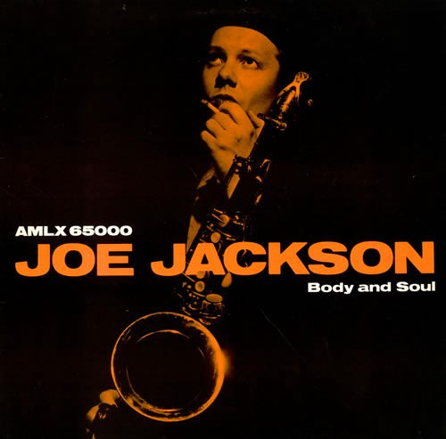 Body and soul joe jackson